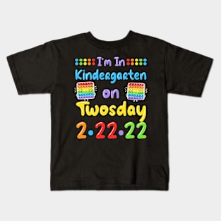 I'm In Kindergarten On Twosday Tuesday February 22nd Kids T-Shirt